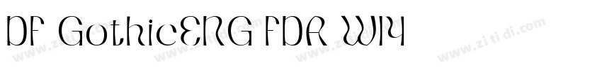 DF GothicENG FDA W14字体转换
